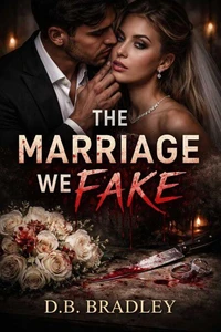 The Marriage We Fake