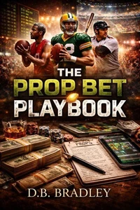The Prop Bet Playbook
