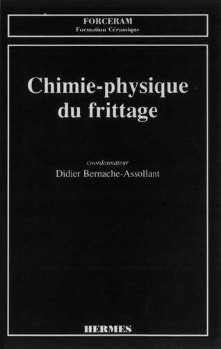 D Bernache-Assollant - Chimie-physique du frittage.