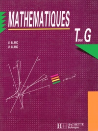 D Blanc et B Blanc - Mathématiques, Term. G.