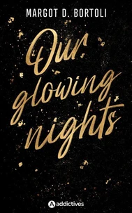 Our Glowing Nights