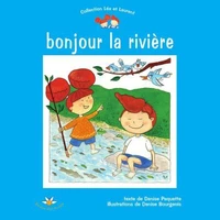 Bonjour la riviere