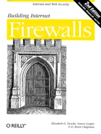 Building Internet Firewalls