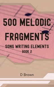  D Brown - 500 Melodic Fragments - 500 Melodic Fragments, #2.