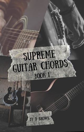  D Brown - Supreme Guitar Chords - Supreme Guitar Chords, #1.