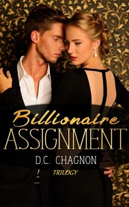 Billionaire Assignment Trilogy