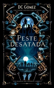 Peste Desatada