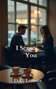 I Sense You