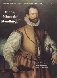 Martin Frobisher's northwest venture, 1576-1581