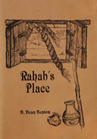 Rahab's Place--Position Yourself for a Change