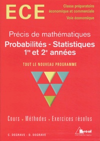 D Degrave et C Degrave - Probabilités - Statistiques ECE, 1re et 2e années.