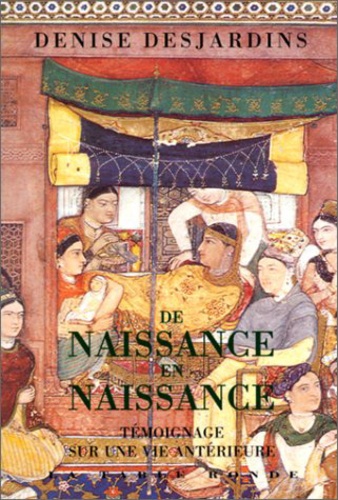 D Desjardins - De Naissance En Naissance.