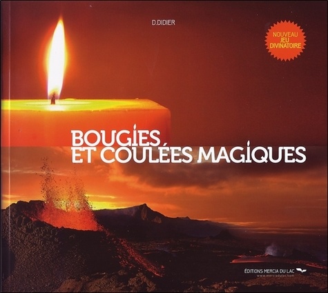 D Didier - Bougies et coulées magiques.