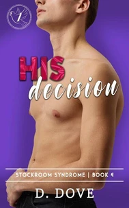 His Decision