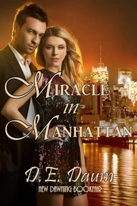 Miracle in Manhattan [A Zany Novel of New Beginnings]