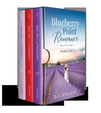  D.E. Malone - Blueberry Point Romance Box Set: Books 1-3.