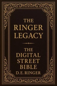 The Ringer Legacy: The Digital Street Bible
