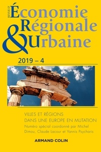 Revue déconomie régionale et urbaine Nº4/2019 - Villes et régions dans une Europe en mutation.pdf