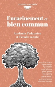 D’éducation et d’études social Académie et Joseph Thouvenel - Enracinement et Bien commun.