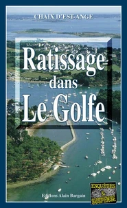 Ratissage dans le golfe