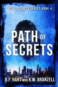 Path of Secrets: A Suspenseful FBI Crime Thriller