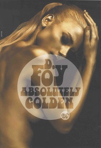 D Foy - Absolutely golden.