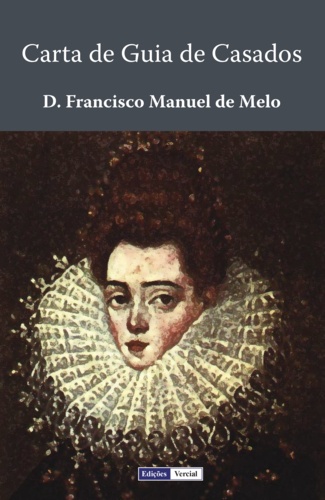 D. Francisco Manuel De Melo - Carta de Guia de Casados.