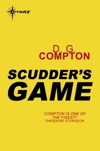 D G Compton - Scudder's Game.