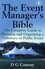 The Event Manager's Bible 3rd Edition. The Complete Guide to Planning and Organising a Voluntary or Public Event
