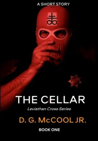 The Cellar: A Short Story