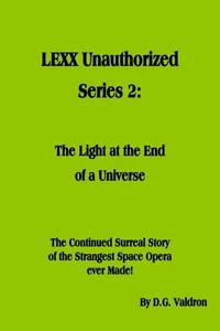 LEXX Unauthorized, Series 2: