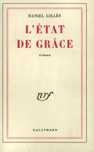 D Gilles - L'état de grace.
