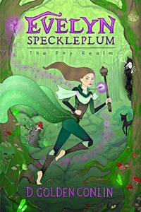 Evelyn Speckleplum: The Fey Realm