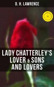 Lady Chatterley's Lover &amp; Sons and Lovers