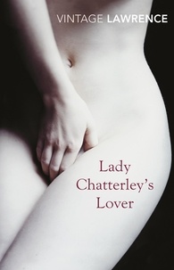 D h Lawrence - Lady Chatterley's Lover - NOW A MAJOR NETFLIX FILM.