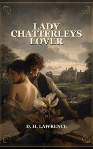 Lady Chatterleys Lover
