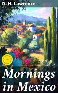Mornings in Mexico