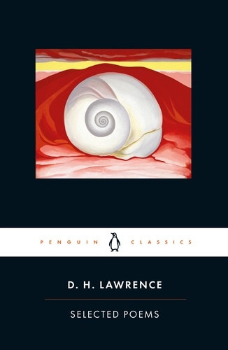 D. H. Lawrence et James Fenton - Selected Poems.