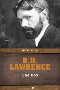 D. H. Lawrence - The Fox - Short Story.