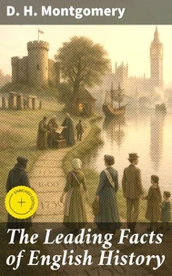 The Leading Facts of English History