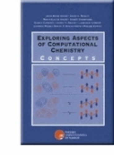 D. h. Mosley et M.-c. André - Exploring aspects of computational chemistry - tome 1 concepts - tome 2 exercises - Concepts and exercises 2 Volumes.