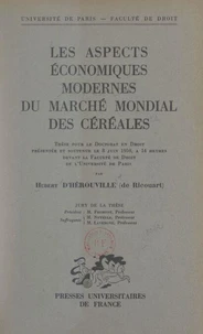 Les aspects économiques modernes du marché mondial des céréales