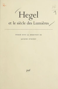 Hegel et le siècle des lumières