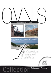 Un siècle d'observations d'Ovnis dans le nord de la France