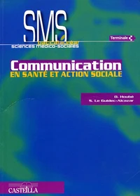 Communication en santé et action sociale Bac SMS