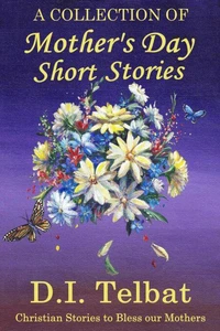 Mother's Day Short Stories