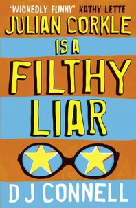 Julian Corkle is a Filthy Liar