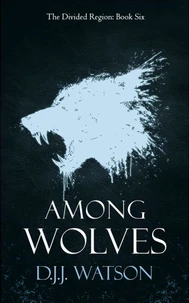 Among Wolves