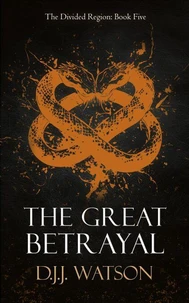 The Great Betrayal