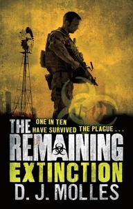 D. J. Molles - The Remaining: Extinction.